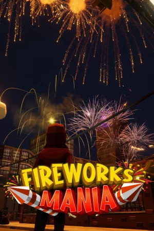 Fireworks Mania - An Explosive Simulator — купить ключ Steam дешевле, обложка игры