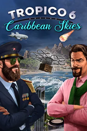 Tropico 6 - Caribbean Skies — обложка игры для ПК