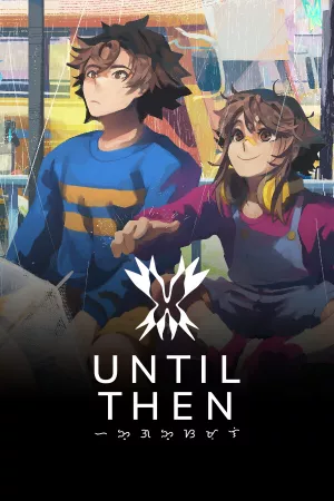 Until Then — купить ключ Steam дешевле, обложка игры