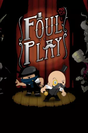 Foul Play — купить ключ Steam дешевле, обложка игры
