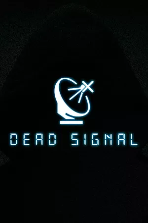 Dead Signal — купить ключ Steam дешевле, обложка игры