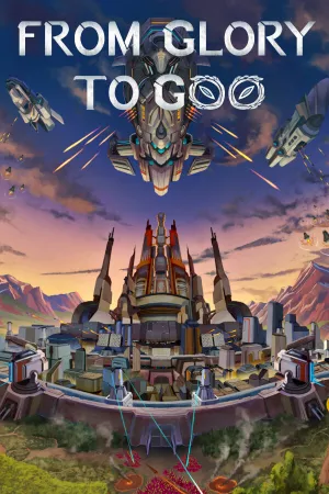 From Glory To Goo — купить ключ Steam дешевле, обложка игры