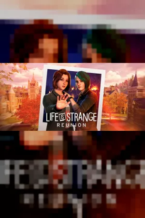 Life is Strange: Reunion — купить ключ Steam дешевле, обложка игры