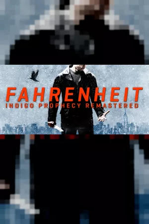 Fahrenheit: Indigo Prophecy Remastered — обложка игры для ПК