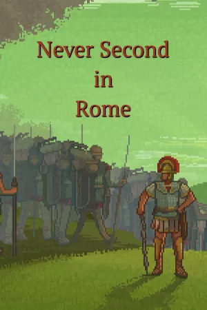 Never Second in Rome — купить ключ Steam дешевле, обложка игры