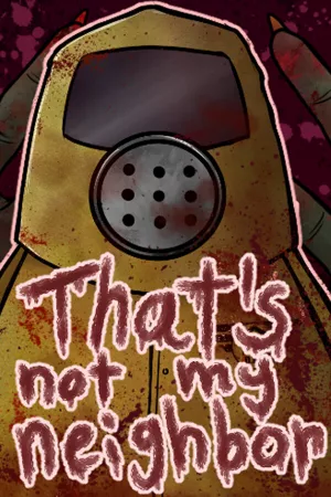 Сравнить цены на That's not my Neighbor в Steam — выбери, где купить дешевле