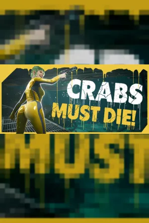 CRABS MUST DIE! — купить ключ Steam дешевле, обложка игры
