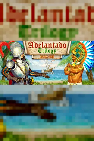 Adelantado Trilogy. Book one — обложка игры для ПК