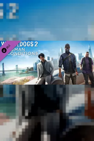Watch_Dogs 2 - Human Conditions — купить ключ Steam дешевле, обложка игры