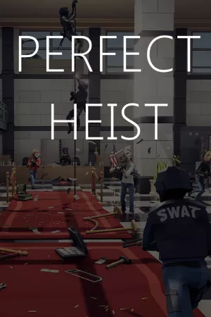 Perfect Heist — купить ключ Steam дешевле, обложка игры